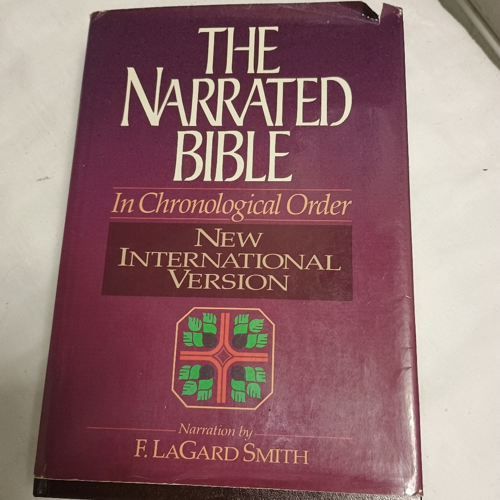 The‎ Narrated Bible In Chronological Order NIV Narration by F. LaGard Smith 1984